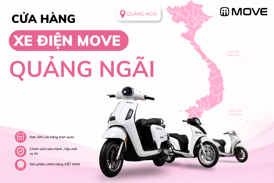 Cửa Hàng Xe Điện MOVE Chính Hãng Tại Quảng Ngãi