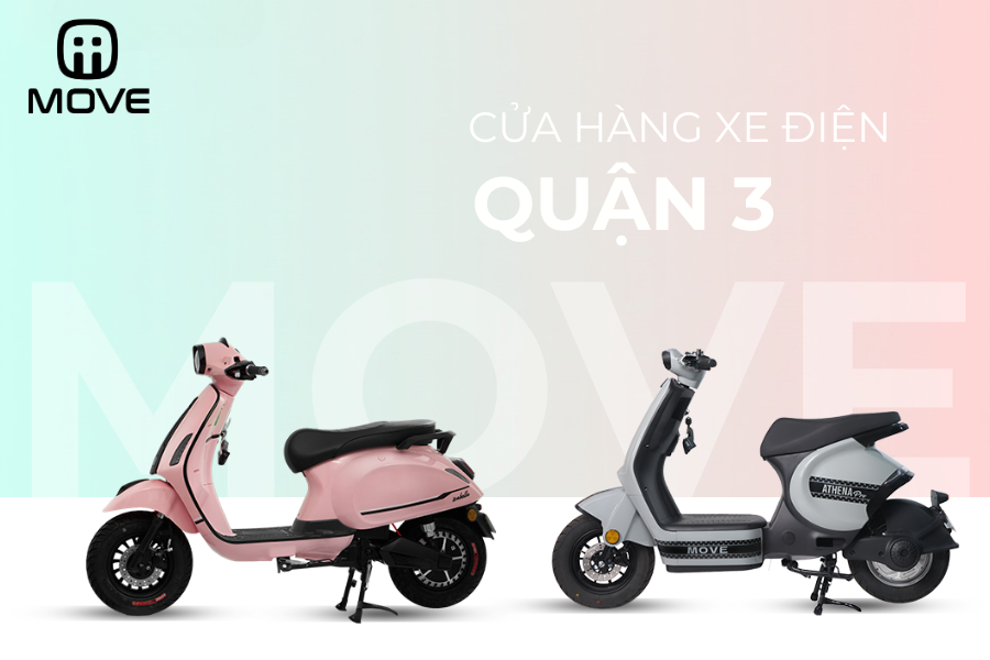 Xe điện MOVE Quận 3: Cửa hàng bán xe điện quận 3 giá tốt, chính hãng