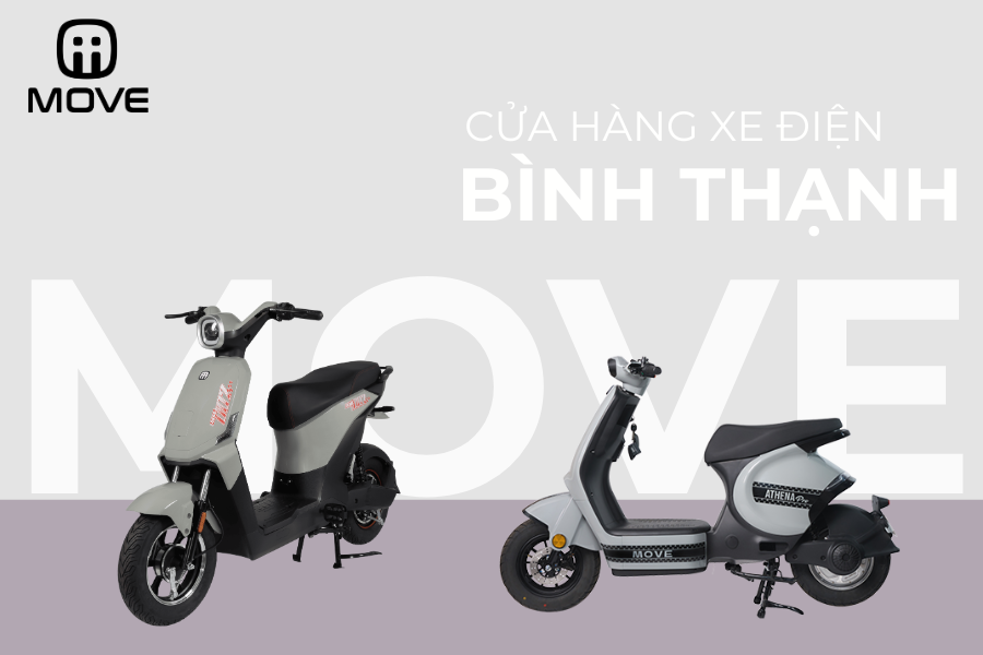 Xe điện MOVE Quận Bình Thạnh: Cửa hàng bán xe điện quận Bình Thạnh giá tốt, chính hãng