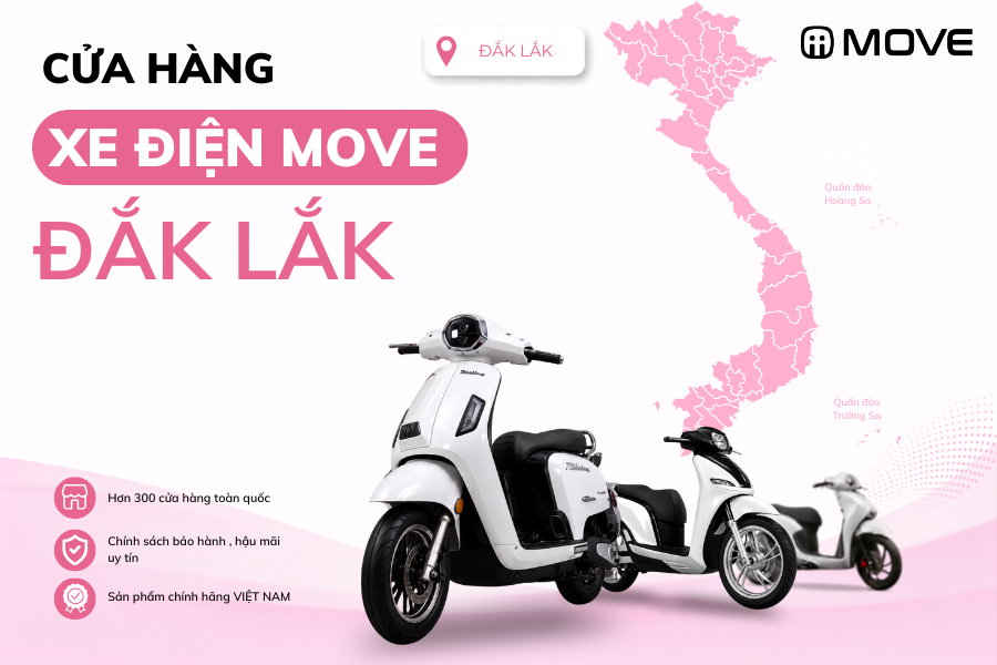 Cửa Hàng Xe Điện MOVE Chính Hãng Tại Đắk Lắk